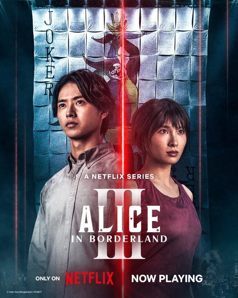 Filmmaking industry news – Netflix’s Alice in Borderland Season 3 poster featuring Arisu, Usagi, and the Joker card twist.
